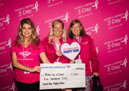 Mary Ann I. is the captain of her team, Miles for a Cure for the Susan G. Komen 3-Day and has raised more than $500,000.